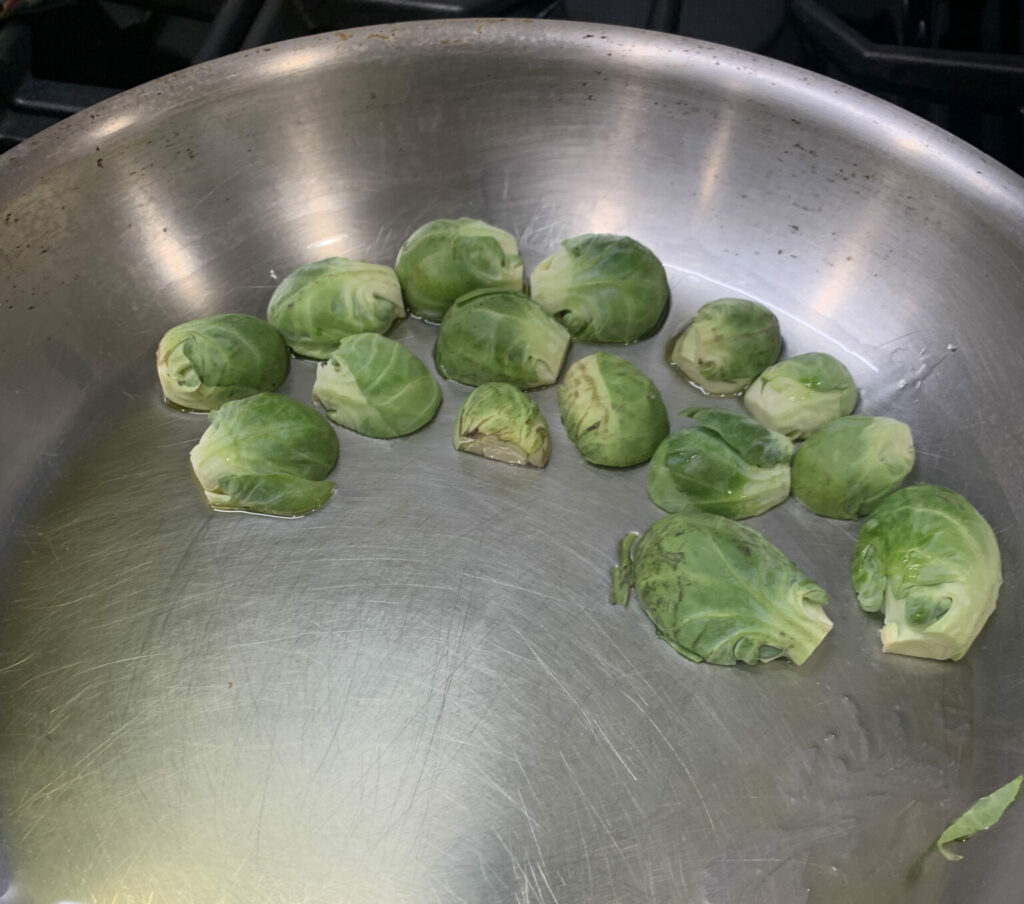 Cut Brussels Sprouts in Saute Pan